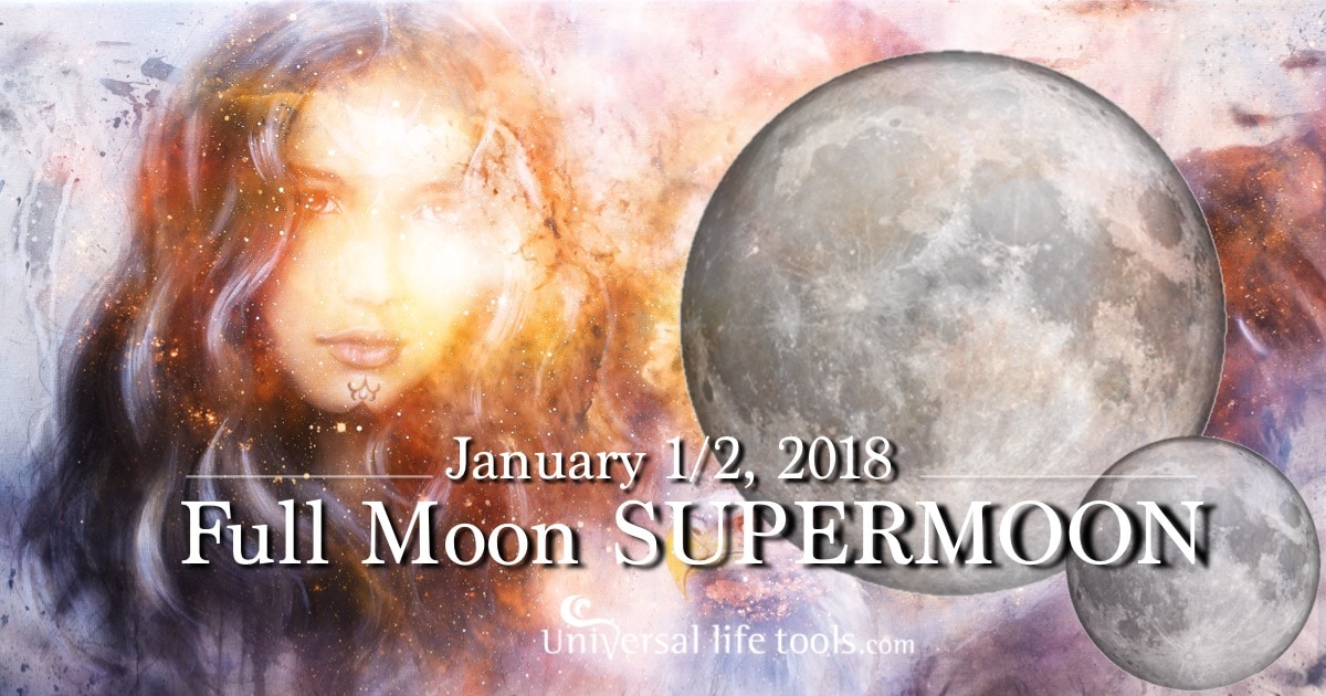 Full Moon SUPERMOON - January 1/2, 2018