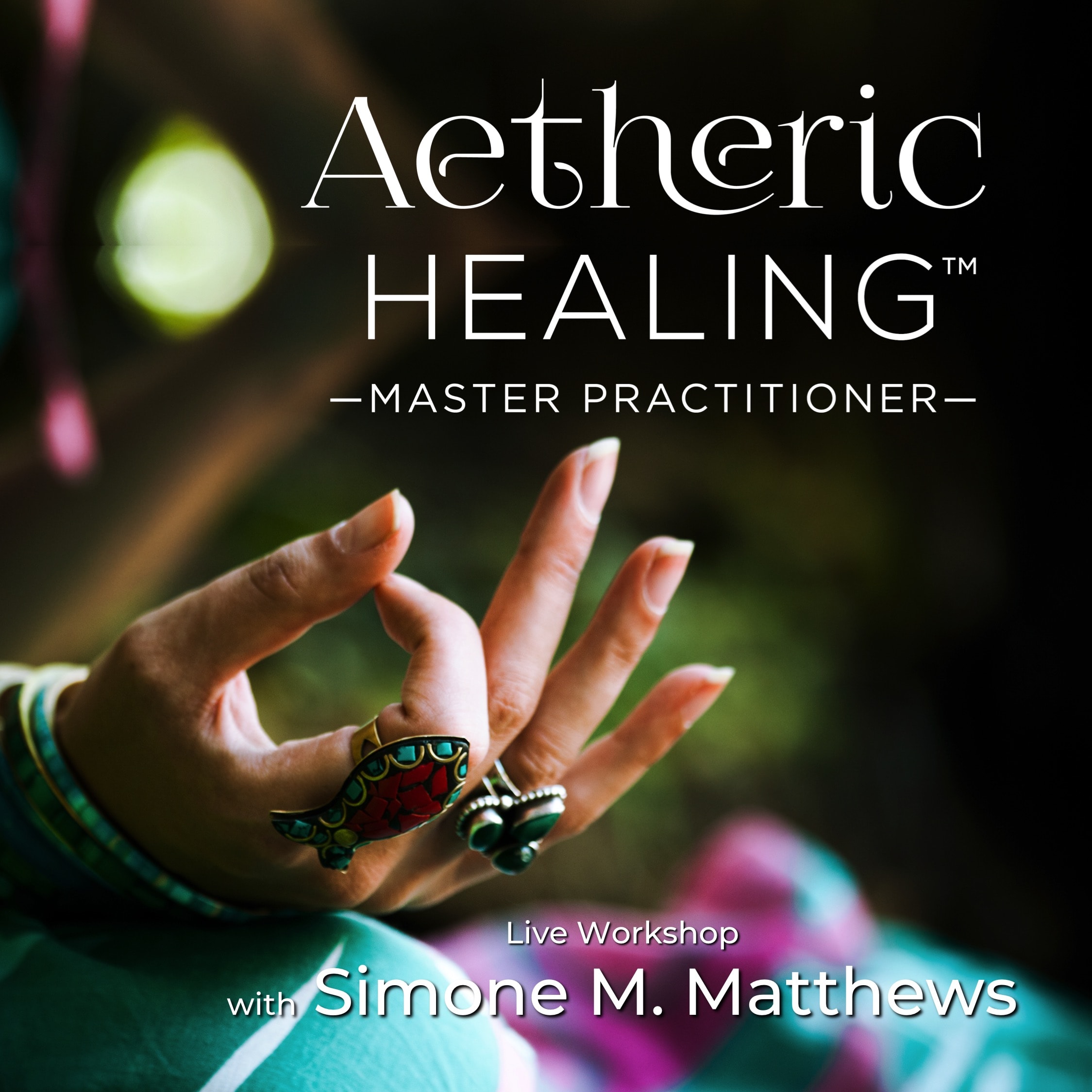 Aetheric Healing Live Workshop sq Aetheric Healing Live Workshop sq