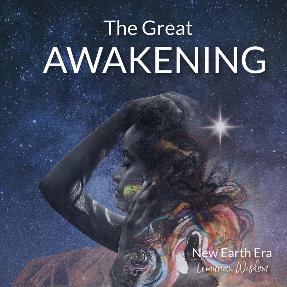 The Great Awakening - New Earth Era