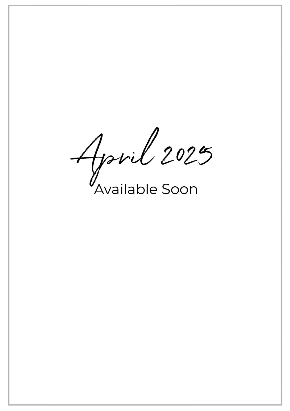 Apr 2025 coming soon