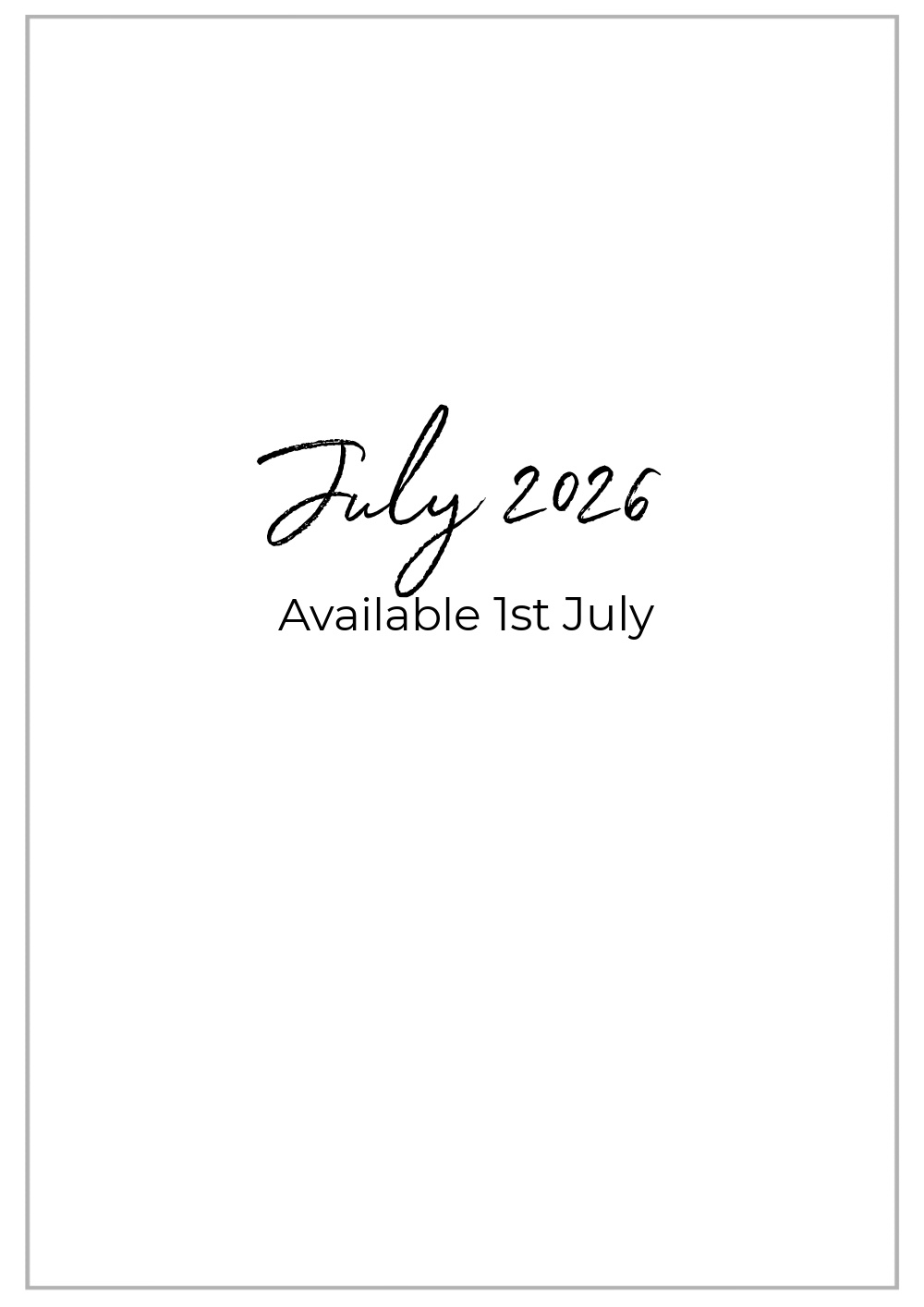 July 2026 coming soon